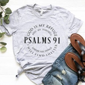 Psalms 91 Christian T Shirts